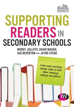 portada Supporting Readers in Secondary Schools: What every secondary teacher needs to know about teaching reading and phonics (Achieving QTS Series)