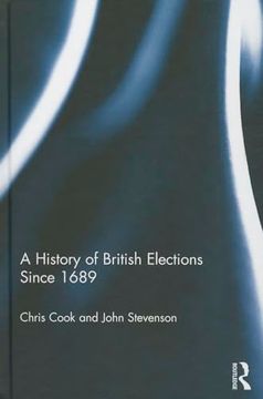 portada A History of British Elections Since 1689 (en Inglés)