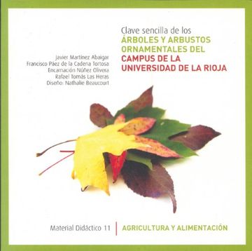 portada Clave sencilla de los árboles y arbustos del campus de la Universidad de La Rioja (Material Didáctico. Agricultura y Alimentación)