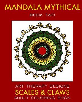 portada Mandala Mythical 2: Adult Coloring Book: Dragon Fantasies (en Inglés)
