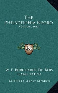 portada the philadelphia negro: a social study (en Inglés)