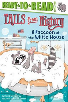 portada A Raccoon at the White House (Paperback) (en Inglés)
