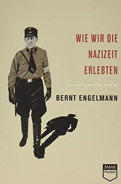 portada Wie wir die Nazizeit Erlebten (Steidl Pocket) (en Alemán)