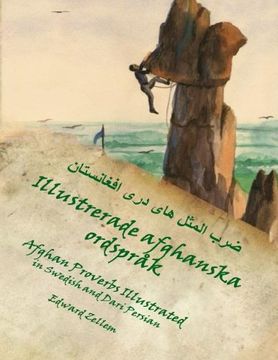 portada Illustrerade afghanska ordspråk (Swedish Edition): Afghan Proverbs in Swedish and Dari Persian