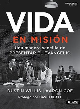 portada Vida en Mision: Una Manera Sencilla de Presentar el Evangelio