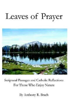 portada leaves of prayer: scriptural passages and catholic reflections for those who enjoy nature (in English)