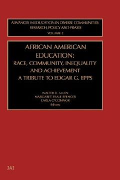 portada african american education: race, community, inequality and achievement - a tribute to edgar g. epps (en Inglés)