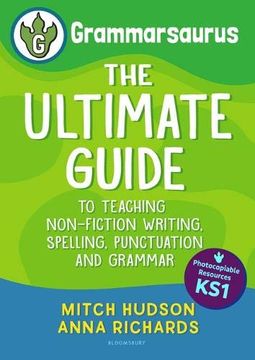 portada Grammarsaurus key Stage 1: The Ultimate Guide to Writing, Spelling, Punctuation and Grammar (en Inglés)