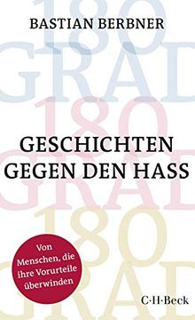 portada 180 Grad: Geschichten Gegen den Hass (en Alemán)