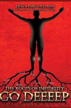 portada The Roots of Infidelity go Deeeep (in English)