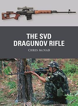 portada The svd Dragunov Rifle (Weapon, 87) (en Inglés)