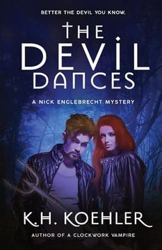 portada The Devil Dances: Nick Englebrecht #2 (Nick Englebrecht Mysteries) (en Inglés)