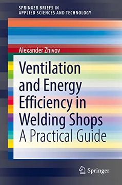 portada Ventilation and Energy Efficiency in Welding Shops: A Practical Guide (en Inglés)