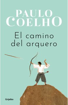 portada CAMINO DEL ARQUERO (in Spanish)