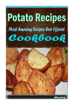 portada Potato Recipes: Healthy and Easy Homemade for Your Best Friend