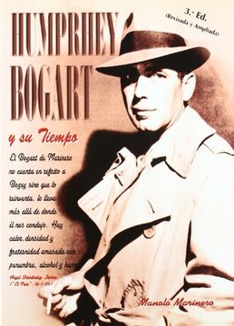 portada Humphrey Bogart y su tiempo