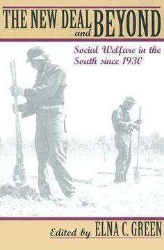 portada the new deal and beyond: social welfare in the south since 1930