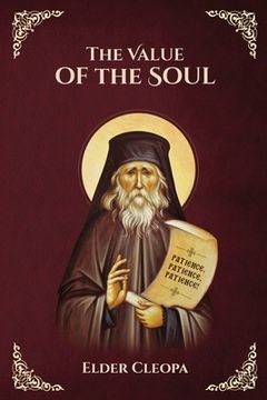 portada The Value of the Soul by Elder Cleopas the Romanian (in English)