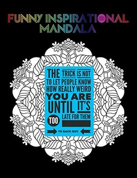 portada Funny Inspirational Mandala: Adults Coloring Book Funny Saying Quotes Inspirational On Mandala Large Print (en Inglés)