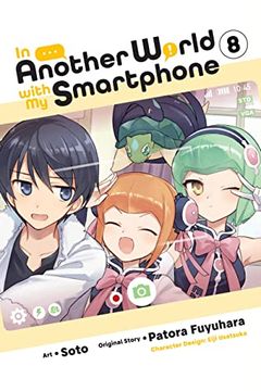 portada In Another World With my Smartphone, Vol. 8 (Manga) (in Another World With my Smartphone (Manga), 8) (in English)