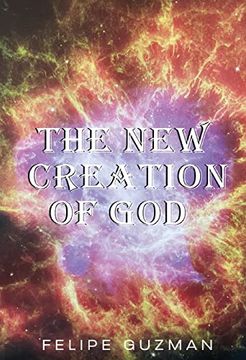 portada The new Creation of god (in English)