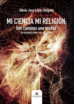 portada Mi Ciencia, mi Religión