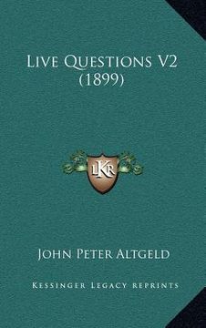 portada live questions v2 (1899) (en Inglés)