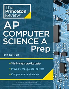 portada Princeton Review ap Computer Science a Prep, 8th Edition: 5 Practice Tests + Complete Content Review + Strategies & Techniques (2024) (College Test Preparation) 