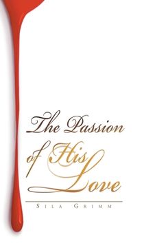 portada The Passion of His Love