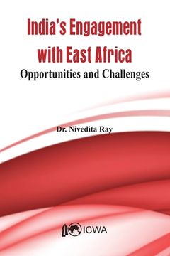 portada India's Current Engagement with East Africa: Opportunities and Challenges