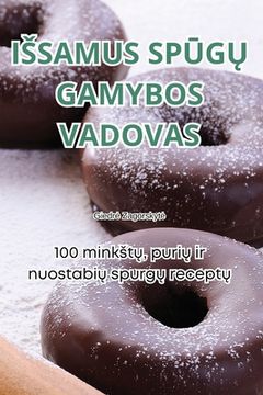 portada Issamus SpŪgŲ Gamybos Vadovas (en Lituano)