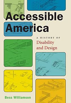 portada Accessible America: A History of Disability and Design (Crip) (en Inglés)