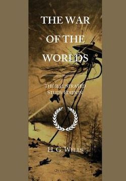 portada The War of the Worlds: GCSE English Illustrated Student Edition with wide annotation friendly margins (en Inglés)