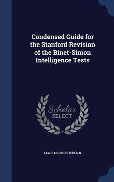 portada Condensed Guide for the Stanford Revision of the Binet-Simon Intelligence Tests