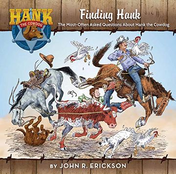 portada Finding Hank: The Most-Often Asked Questions About Hank the Cowdog (en Inglés)