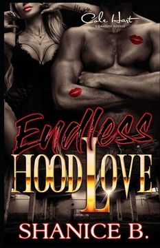portada Endless Hood Love: An African American Romance Novel (en Inglés)