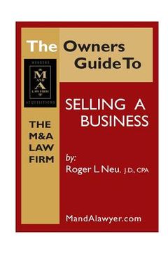 portada Owners Guide to Selling a Business: How to Guide to sell your business (en Inglés)