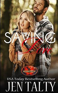 portada Saving Love: Brotherhood Protectors World (Saving Series) (en Inglés)