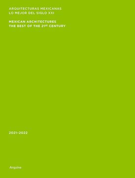 portada Mexican Architectures: 2021Â 2022: The Best of the 21St Century [Soft Cover ] (in English)