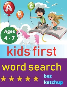 portada kids first word search: Easy Large Print Word Find Puzzles for Kids - Color in the words! (in English)
