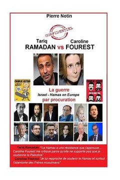 portada Tariq Ramadan VS Caroline Fourest: La Guerre Israel - Hamas par procuration (en Francés)