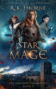 portada Star Mage: Volume 3 (The Enslaved Chronicles) (en Inglés)