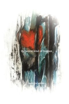 portada The Worst Kind of Human (en Inglés)