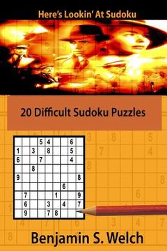 portada Here's Lookin' At Sudoku: 20 Difficult Sudoku Puzzles (en Inglés)