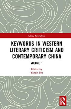 portada Keywords in Western Literary Criticism and Contemporary China: Volume 1 (en Inglés)