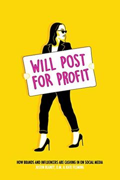 portada Will Post for Profit: How Brands and Influencers Are Cashing in on Social Media