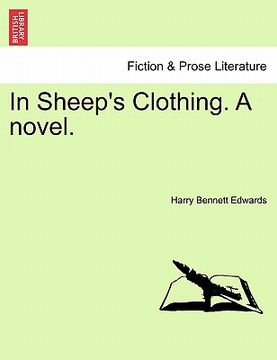 portada in sheep's clothing. a novel. vol. i (en Inglés)