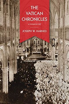portada The Vatican Chronicles: A Roman à Clef (en Inglés)