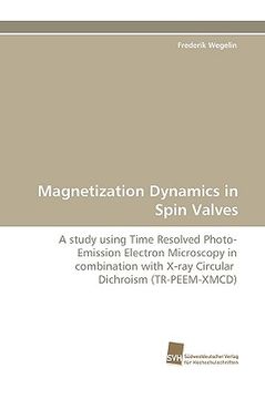 portada magnetization dynamics in spin valves (en Inglés)