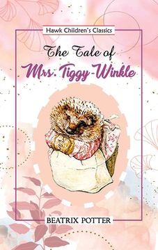 portada The Tale of Mrs Tiggy Winkle (in English)